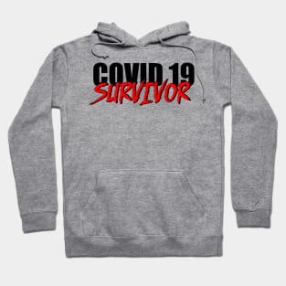 covid 19 survivor 2 Hoodie